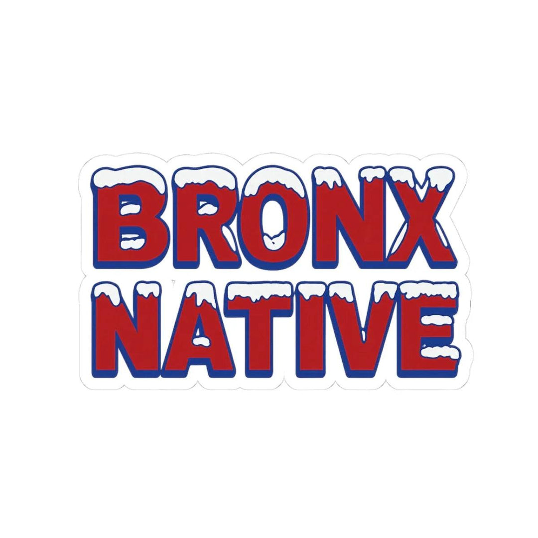 Bronx Native sticker with bold red text, blue outline, and snowy effect on white background