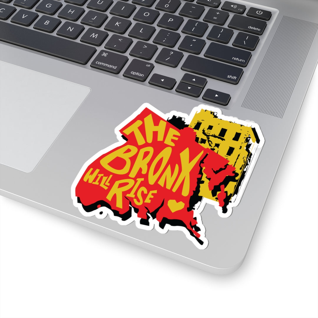 The Bronx Will Rise Sticker