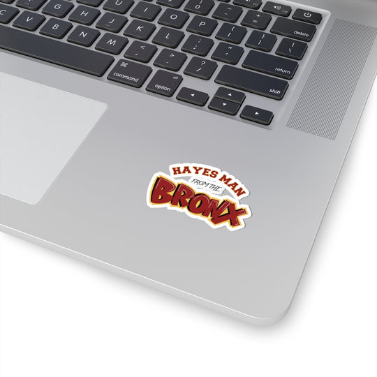 "Hayes Man From the Bronx" Cardinal Hayes HS Sticker
