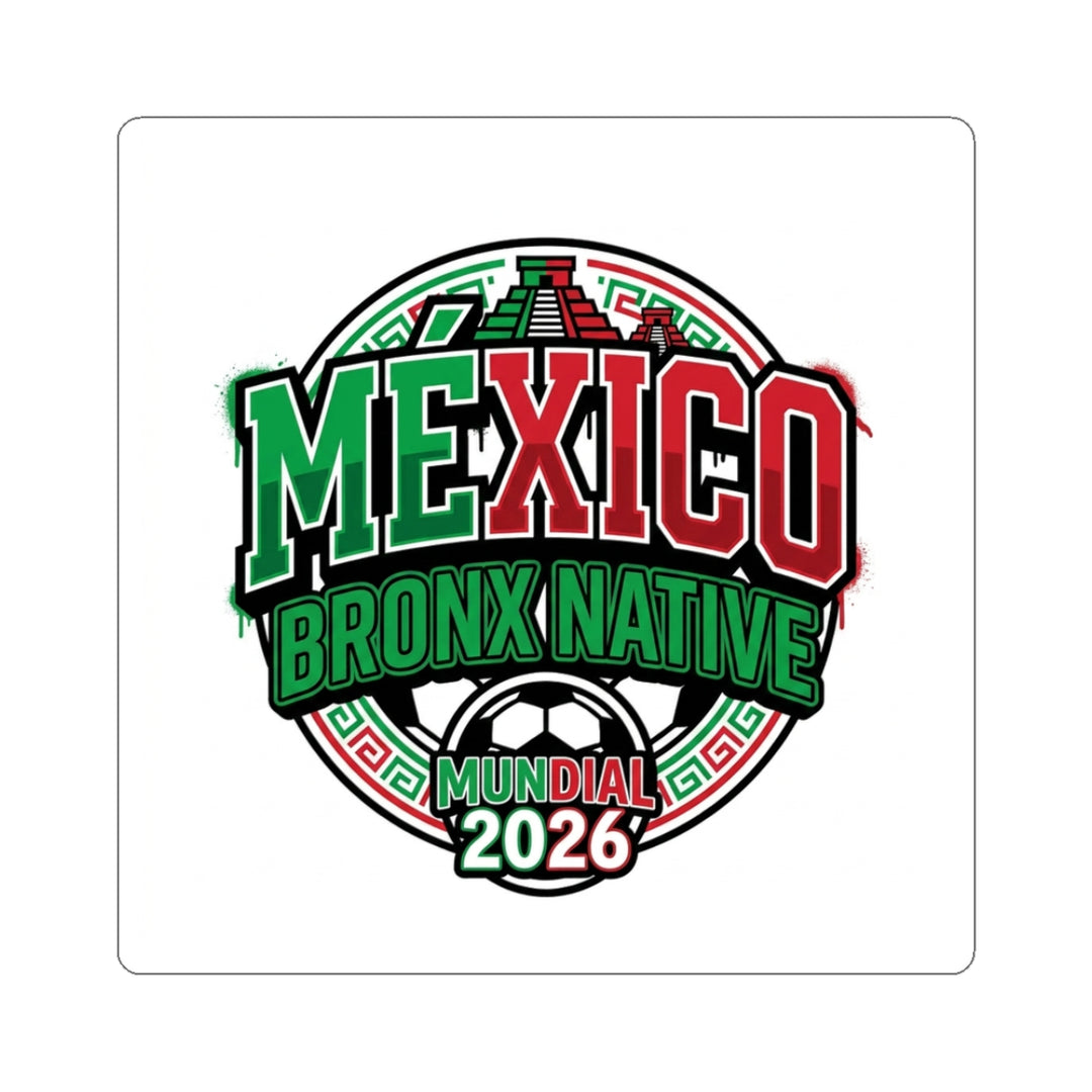 Mexico x Bronx Native World Cup Sticker