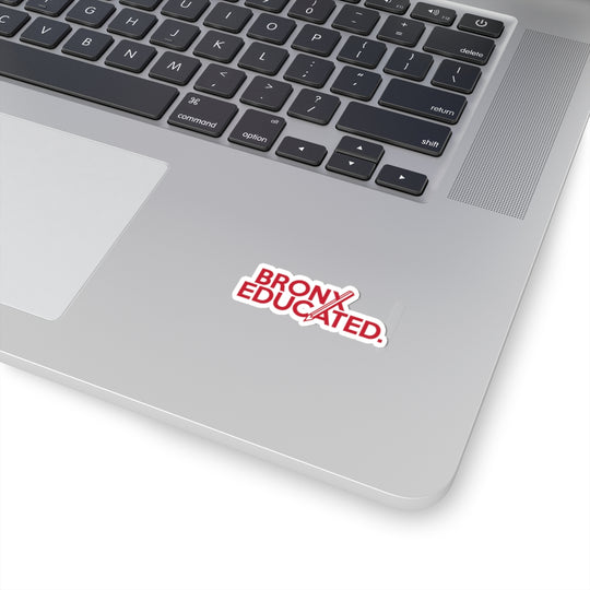 Bronx Educated Sticker