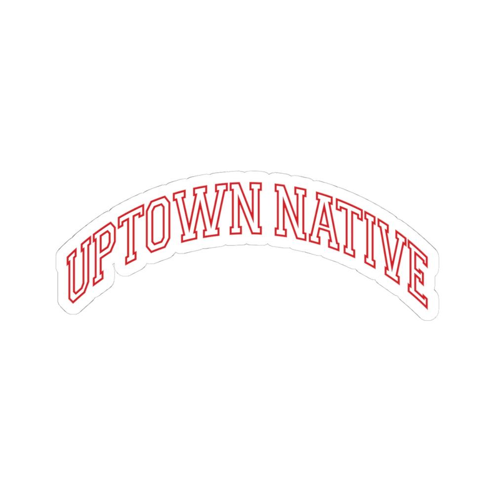 Uptown Native, Kiss-Cut Stickers, Urban Decor, Laptop Stickers, Gift Ideas, Bronx Culture, City Love
