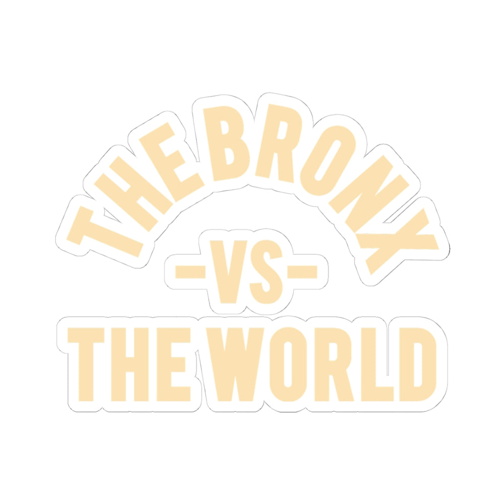 The Bronx vs The World Sticker