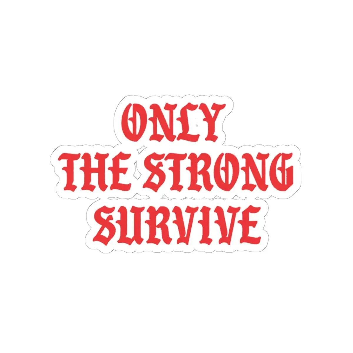 Bronx Kiss-Cut Sticker | Strong Survive – Bronx Native Shop