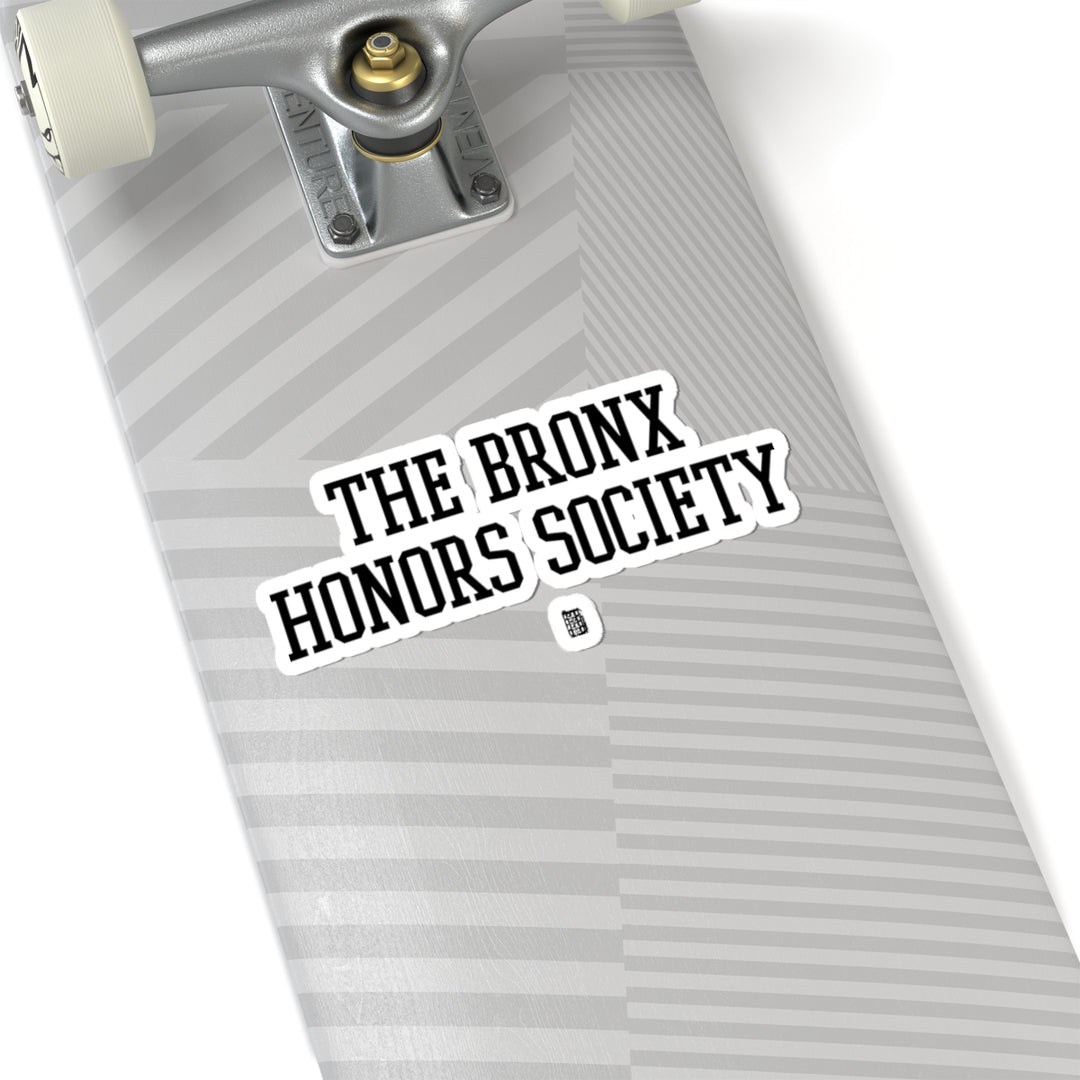 The Bronx Honors Society Sticker