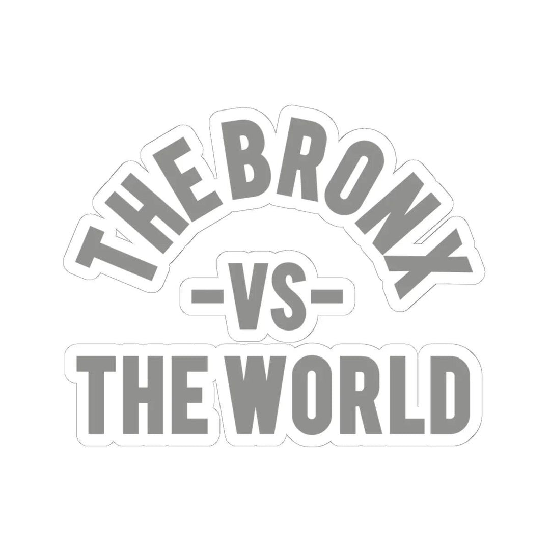 The Bronx vs The World (Grey) Sticker by Bronx Native