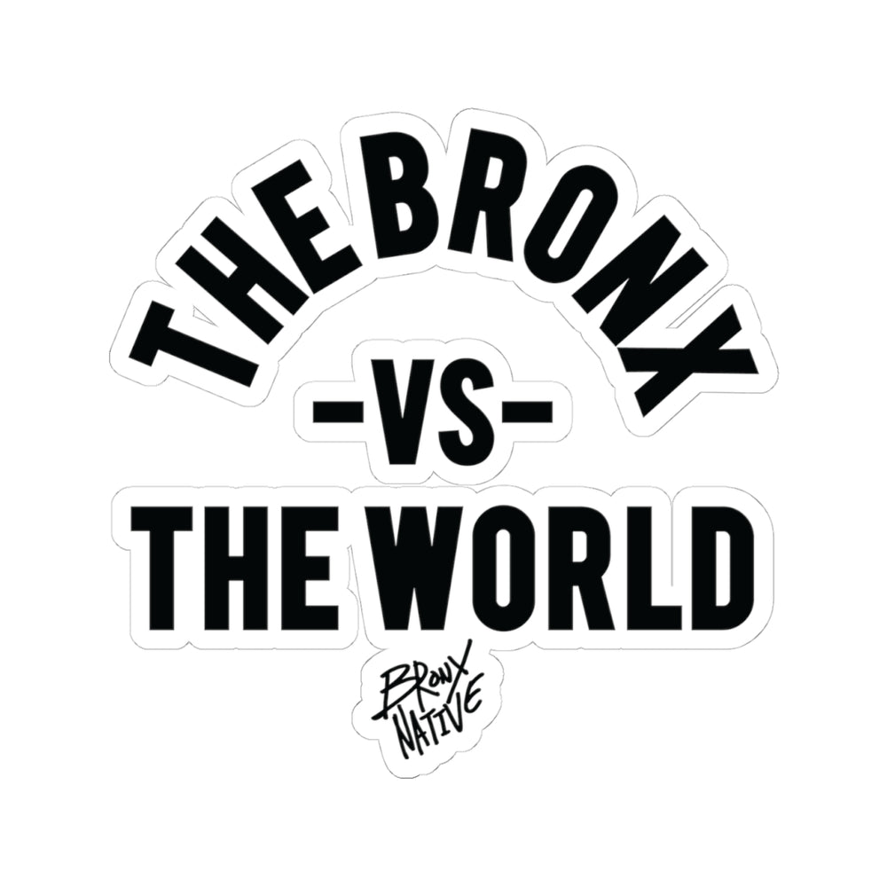 The Bronx vs The World, Kiss-Cut Stickers, Urban Decor, Laptop Stickers, Gift Ideas, Bronx Culture, City Love