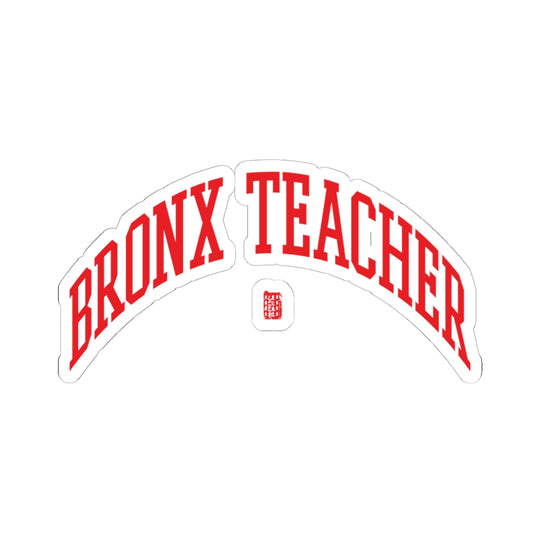 Bronx Teacher Sticker
