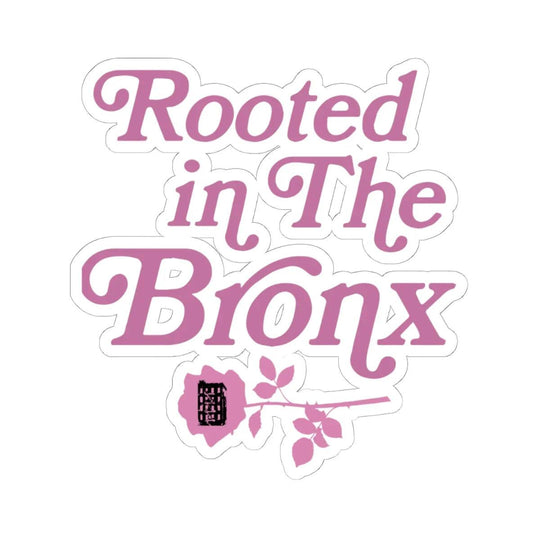 Rooted in The Bronx Pink Sticker by Bronx Native