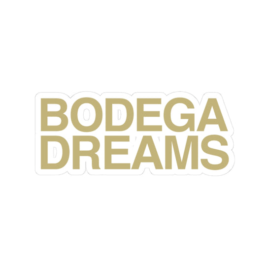 Bodega Dreams Logo Sticker (Gold)