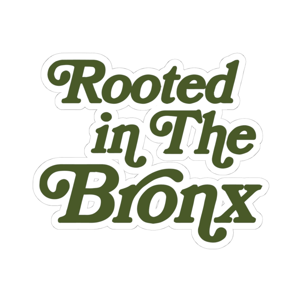 Rooted in The Bronx (Green) Sticker