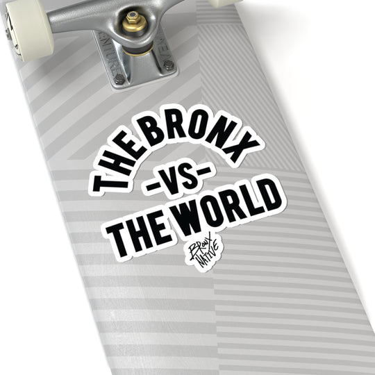 The-Bronx-vs-the-World Sticker