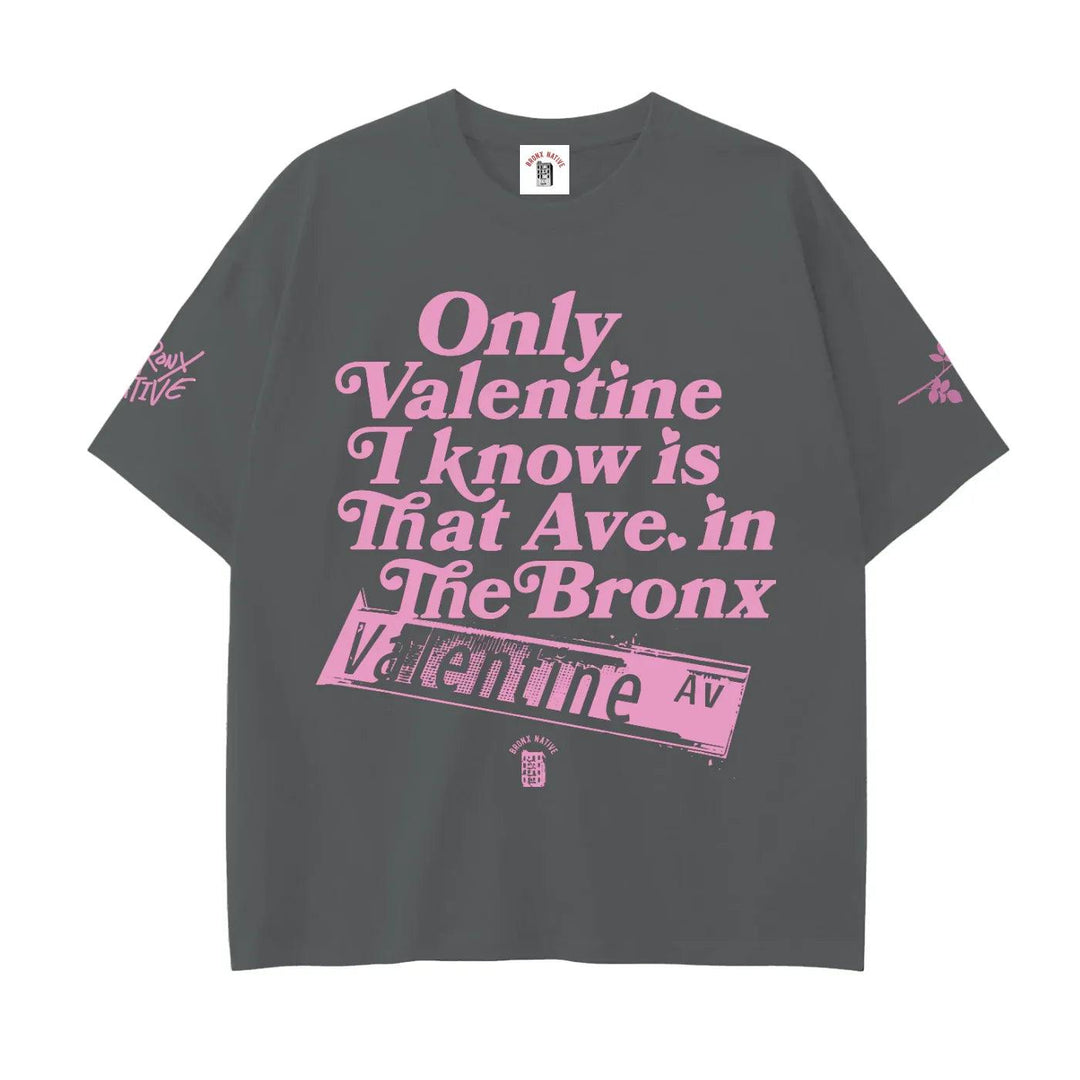 Valentine Ave Lim. Ed. Tee