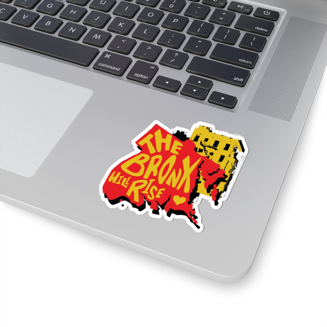 The Bronx Will Rise Sticker