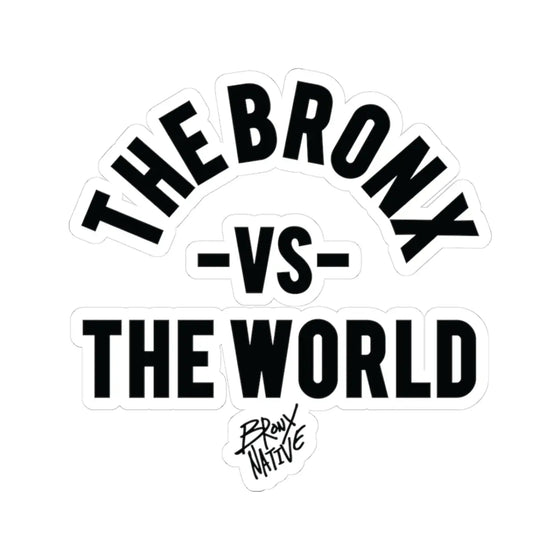Pegatina de El Bronx contra el mundo