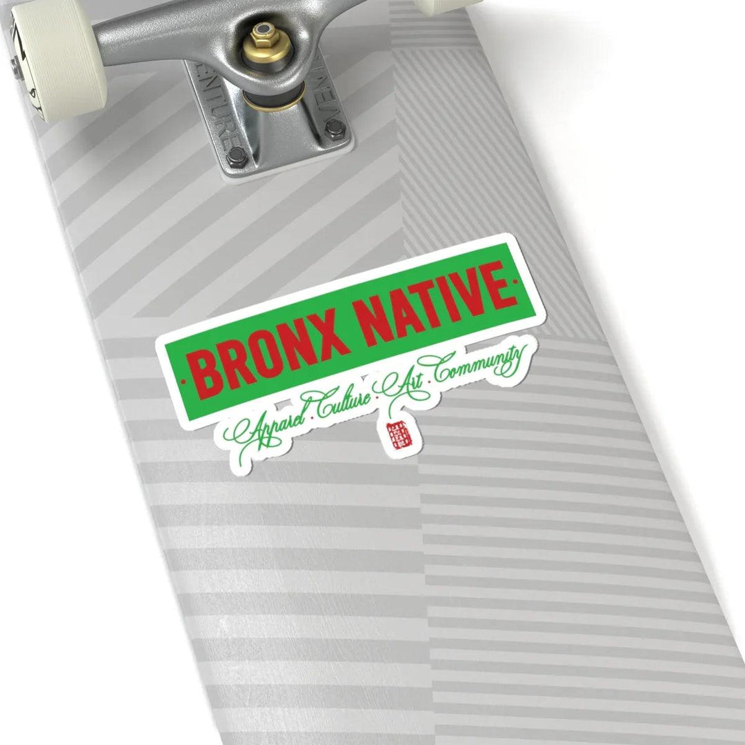 Bronx Native (Apparel, Art, Community, Culture) Sticker Green