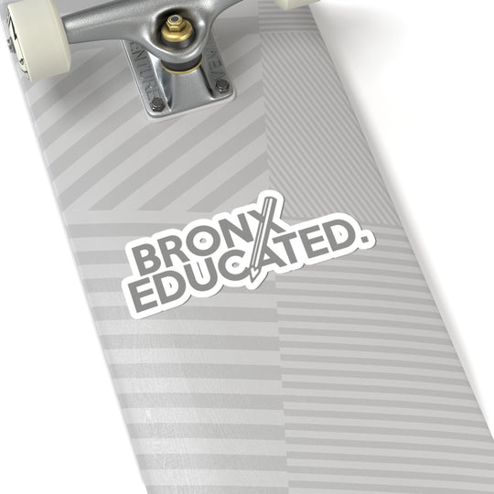 Bronx Educated (Silver) Sticker