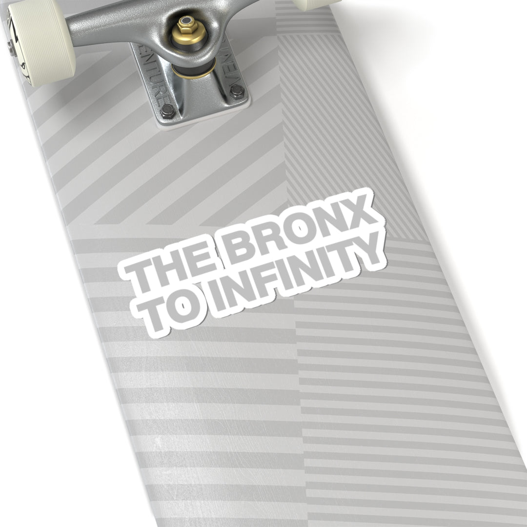 The Bronx to Infinity Sticker