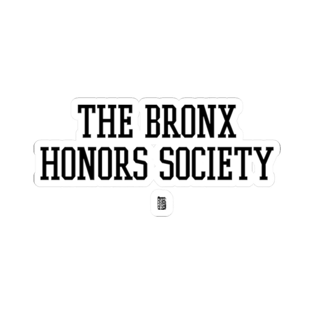 The Bronx Honors Society Sticker