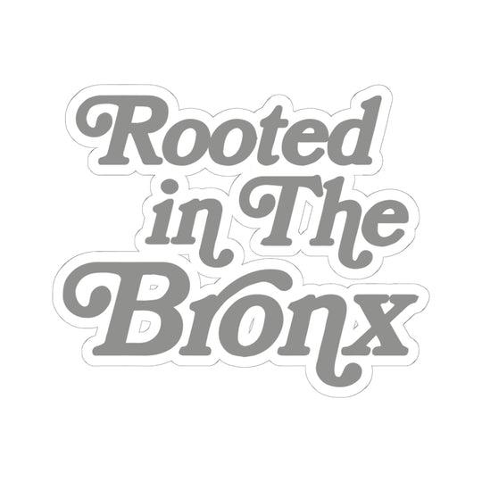 Rooted in The Bronx (Silver) Sticker