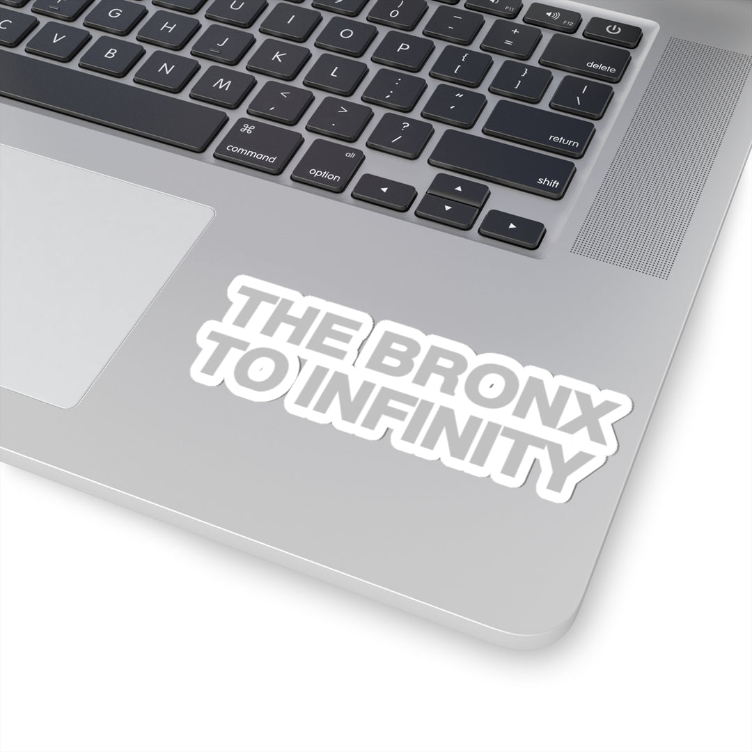 The Bronx to Infinity Sticker