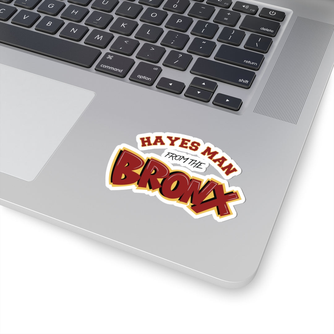 "Hayes Man From the Bronx" Cardinal Hayes HS Sticker