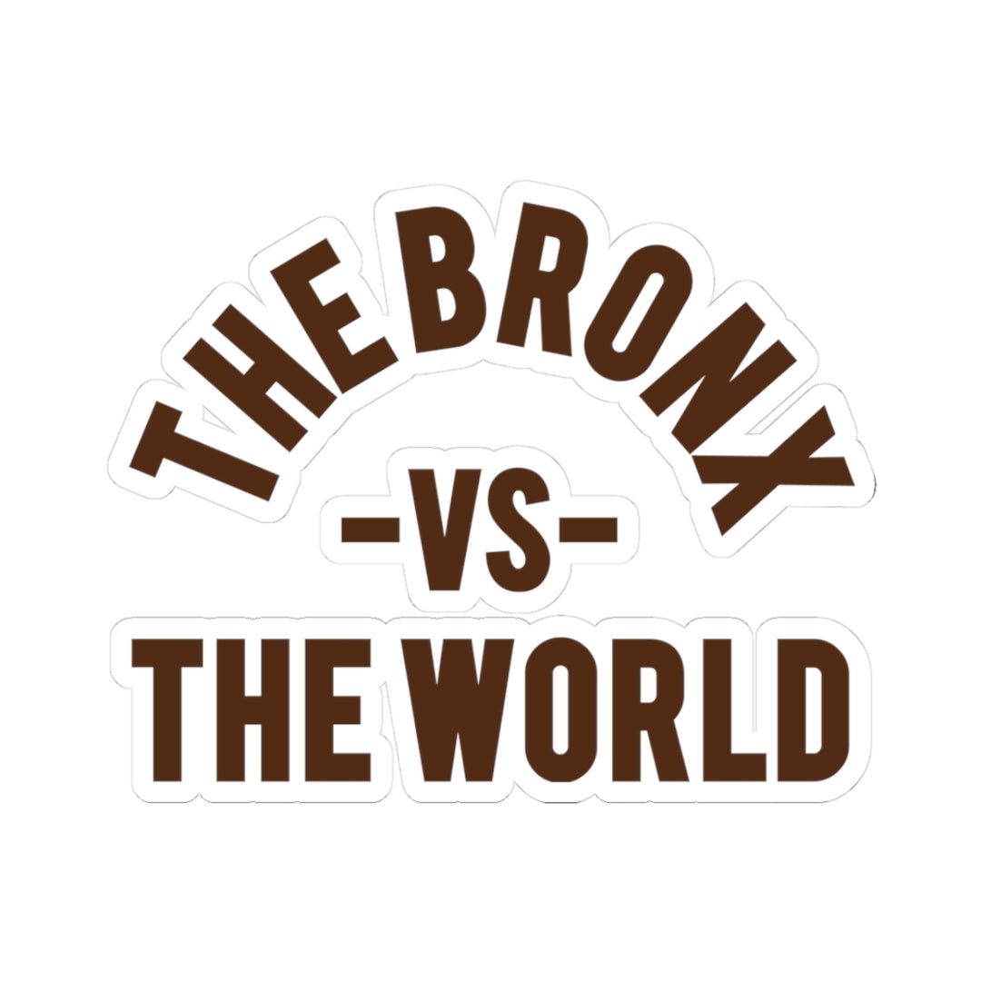 The Bronx vs The World Sticker