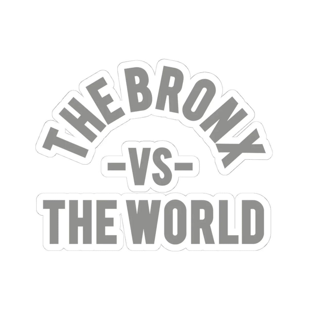 The Bronx vs The World (Grey) Sticker by Bronx Native