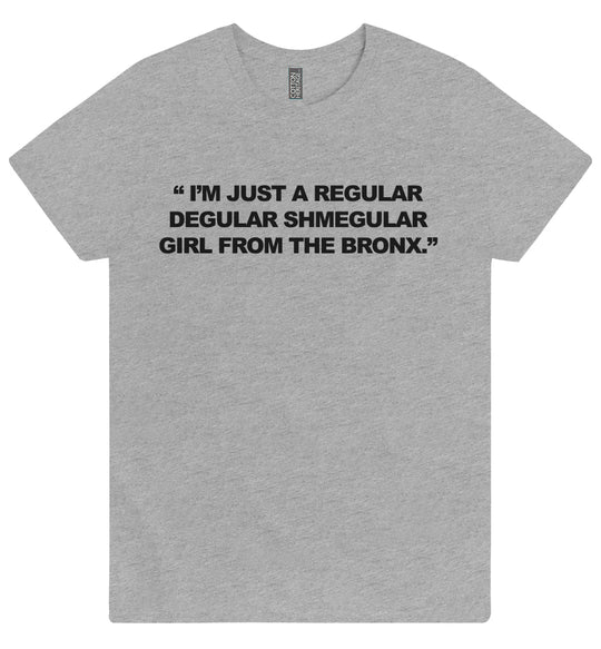 Girl from The Bronx Womens Daily Tee