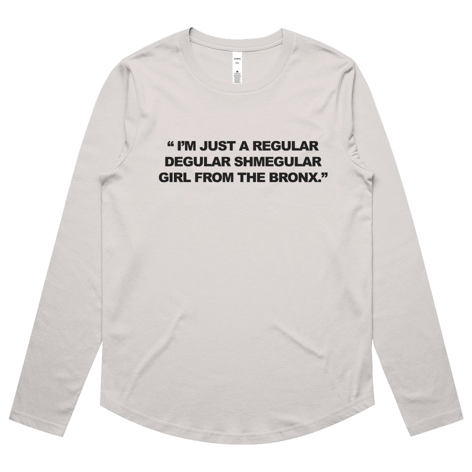 Girl from The Bronx Womens Maple Curve LS Tee