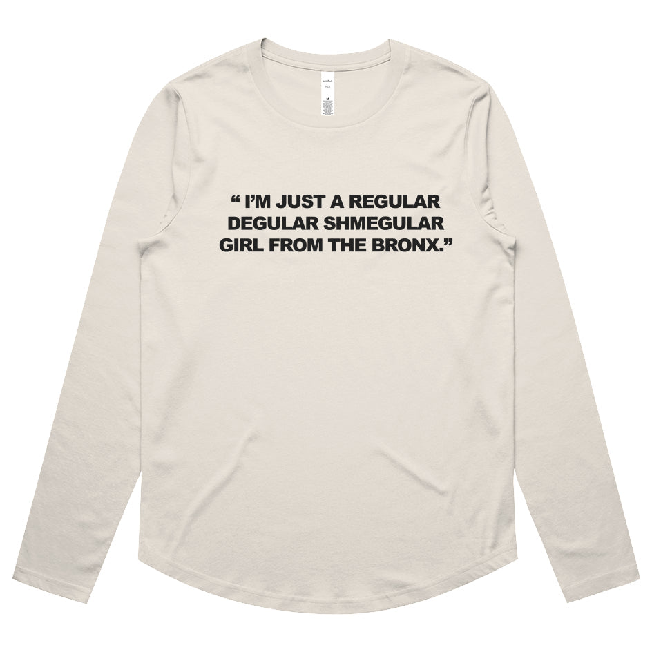 Girl from The Bronx Womens Maple Curve LS Tee