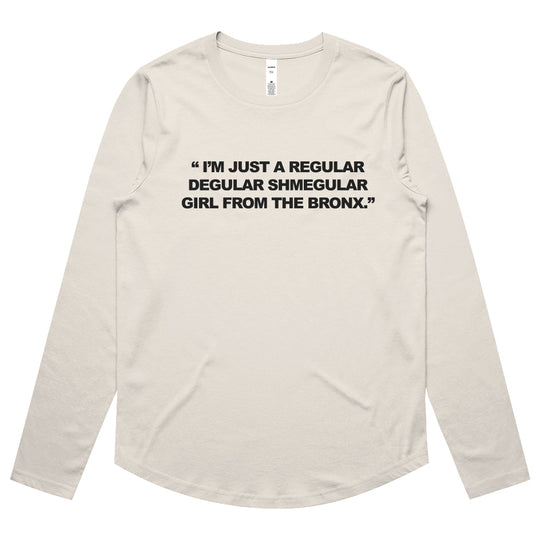 Girl from The Bronx Womens Maple Curve LS Tee