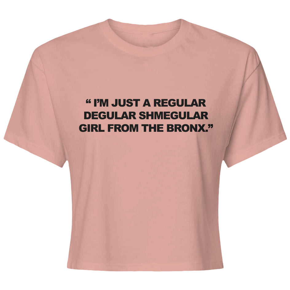 Just a Girl from The Bronx Womens Ideal Crop Top