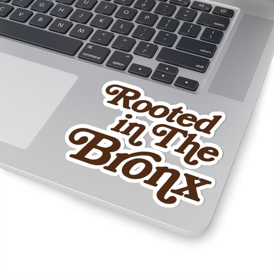 Rooted in The Bronx Sticker