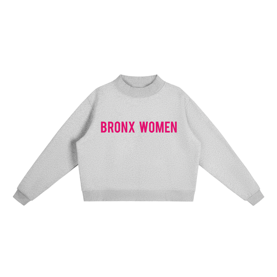 Bronx Women Are Essential Fleece Mock-Neck Crew Sweatshirt