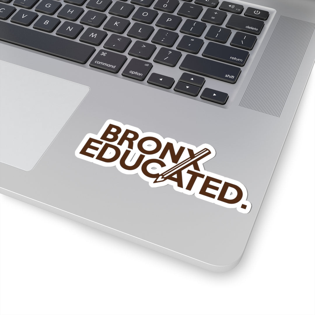 Bronx Educated Sticker