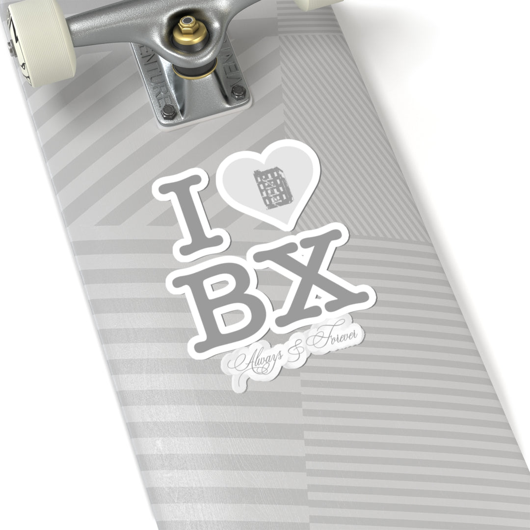 I Love The Bronx (Always & Forever) Silver Sticker