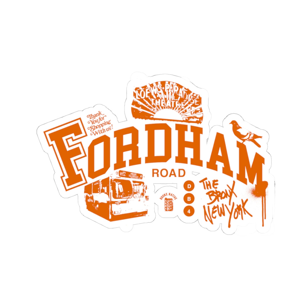 Fordham Road, Bronx Native Kiss Cut Stickers, Urban Decor, Laptop Stickers, Gift Ideas, Bronx Culture, City Love