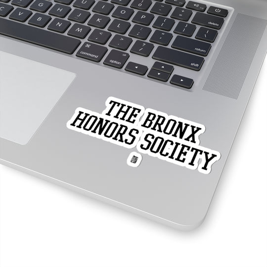 The Bronx Honors Society Sticker