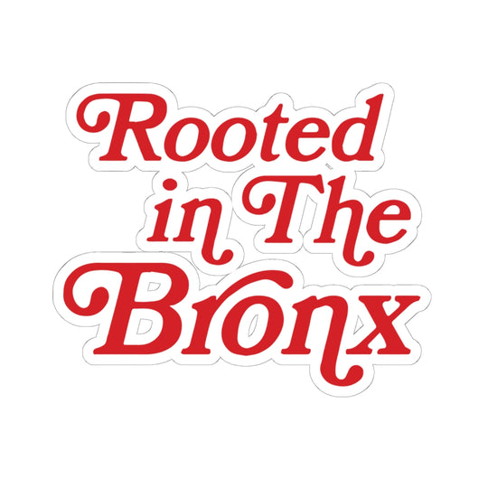 Rooted in The Bronx Red Sticker