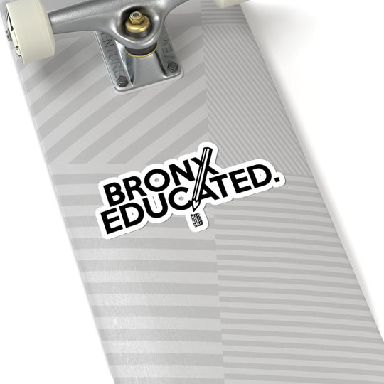 Bronx Educated Sticker (Black)