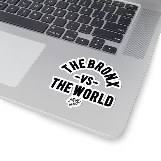 The-Bronx-vs-the-World Sticker