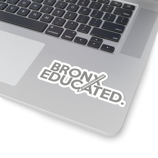 Bronx Educated (Silver) Sticker