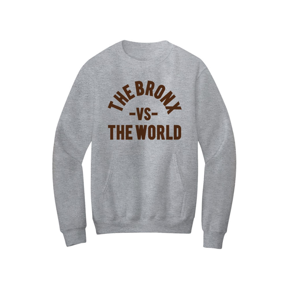 Gray sweatshirt with 'The Bronx vs The World' text on a white background