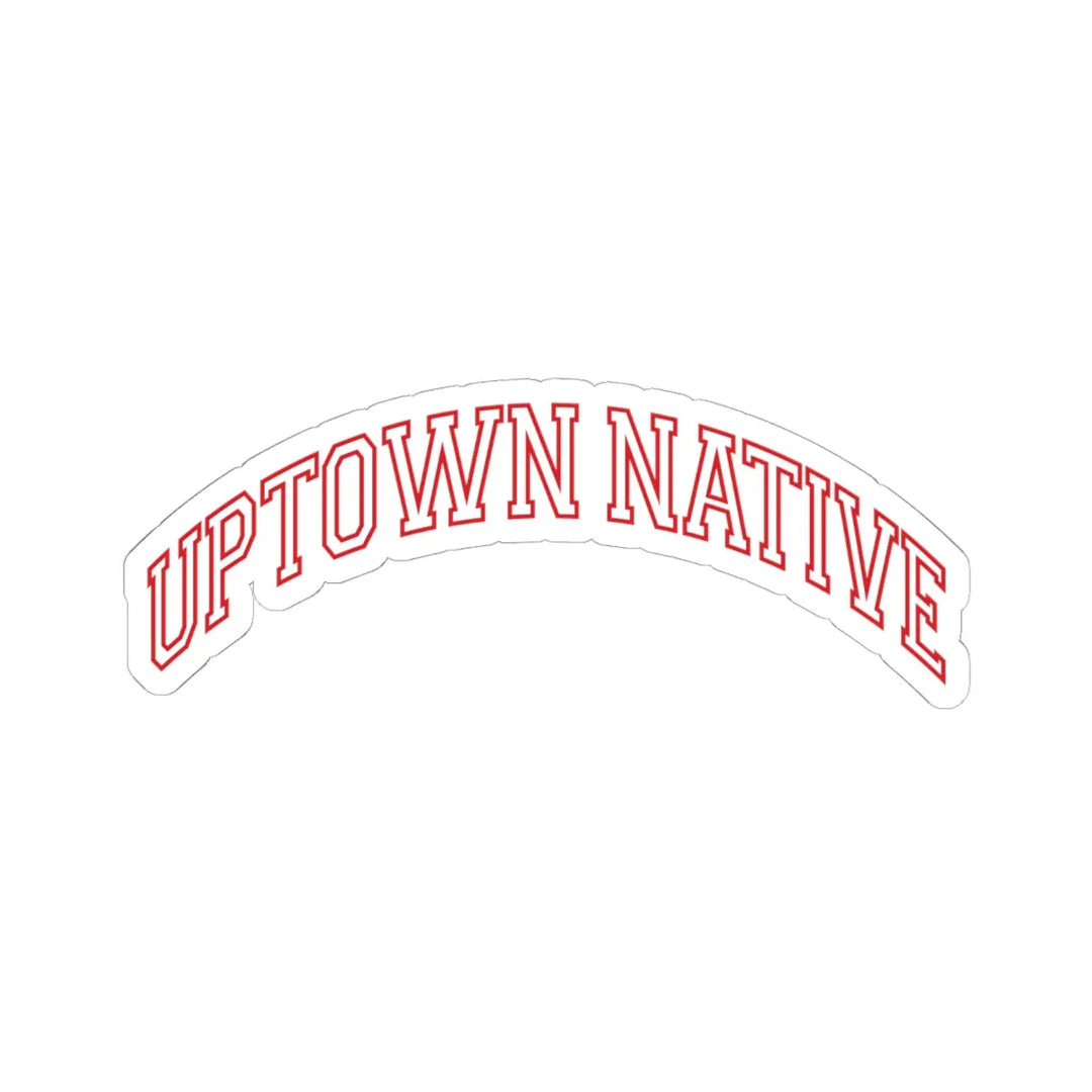 Uptown Native Sticker Printify