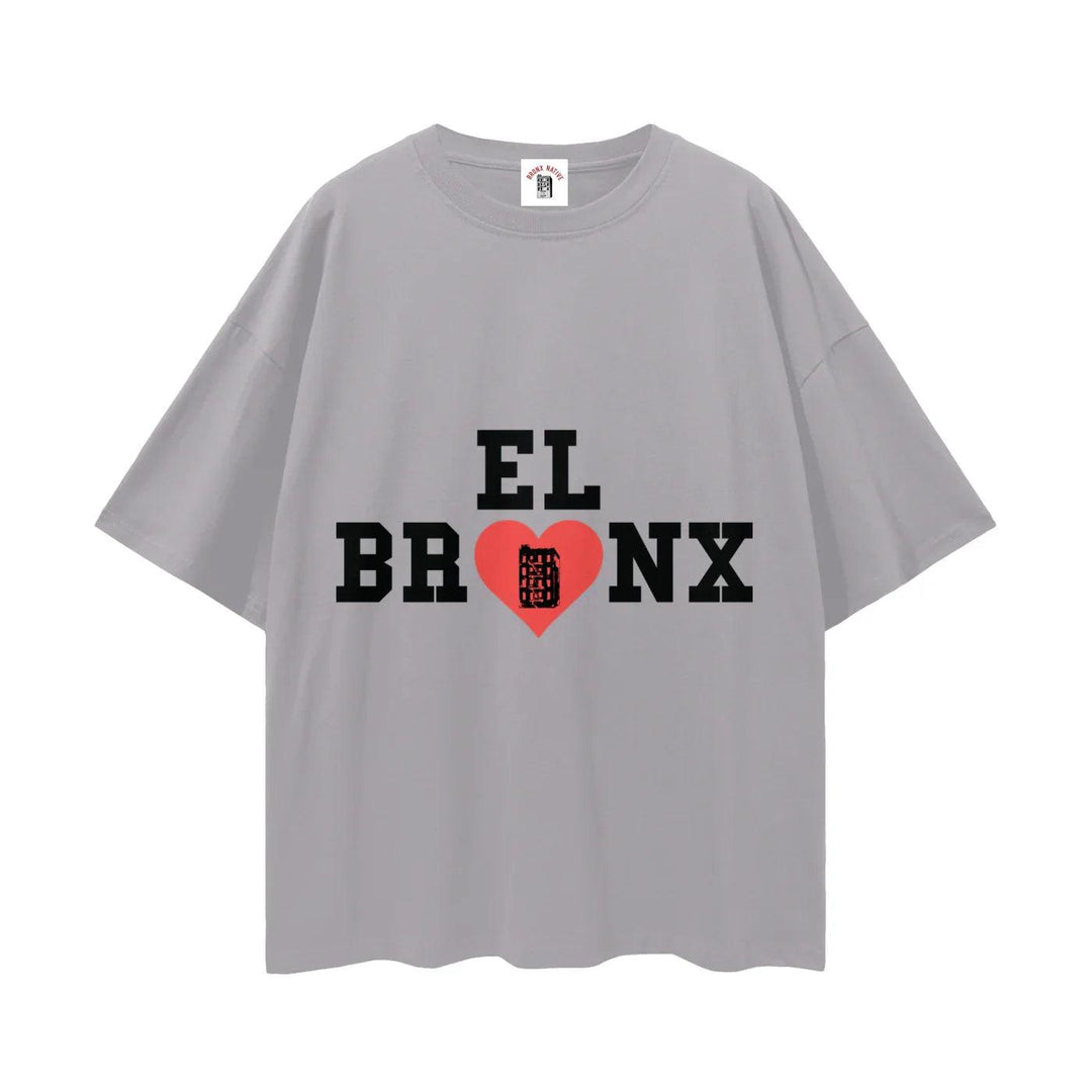 El Bronx Valentine Streetwear Loose Drop Shoulder T-Shirt by Bronx Native