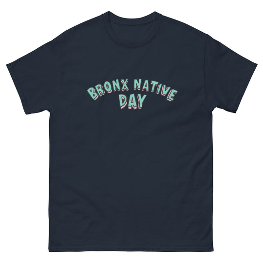 Bronx Native Day Tee