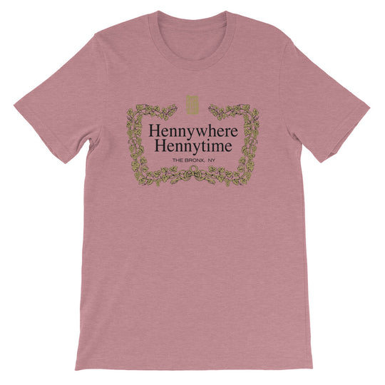 Hennywhere Hennytime