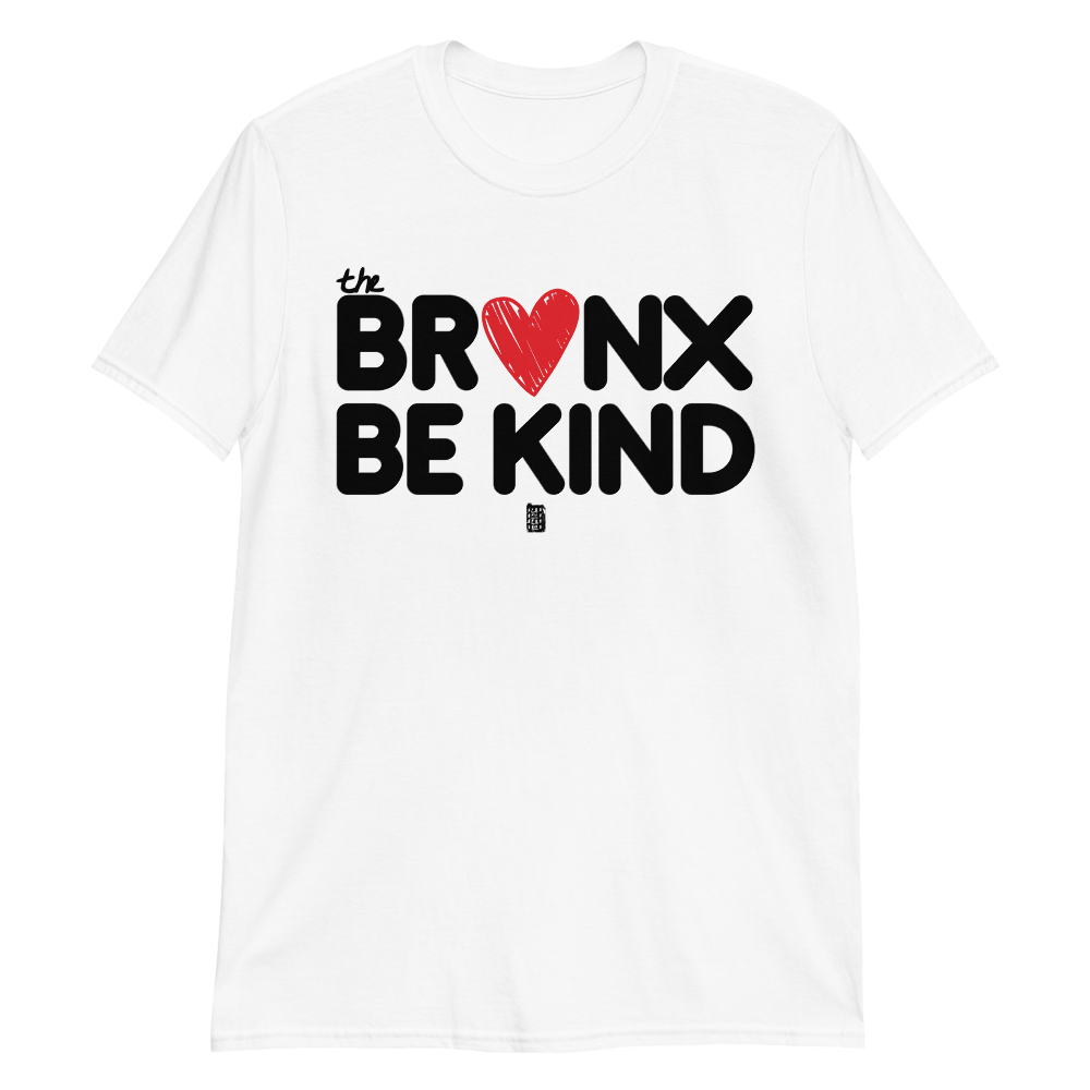 The Bronx Be Kind