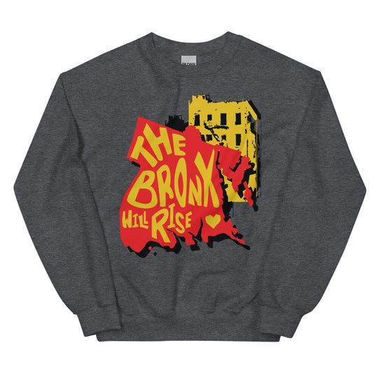 The Bronx Will Rise Sweater